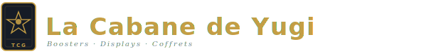 La cabane de Yugi